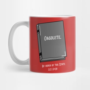 The Obsolete Man Mug